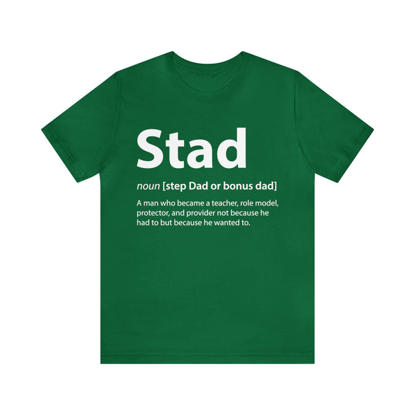 Fathers Day Gift Step Dad Unisex Softstyle T-Shirt Stad Step definition